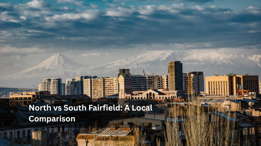 North vs South Fairfield_ A Local Comparison